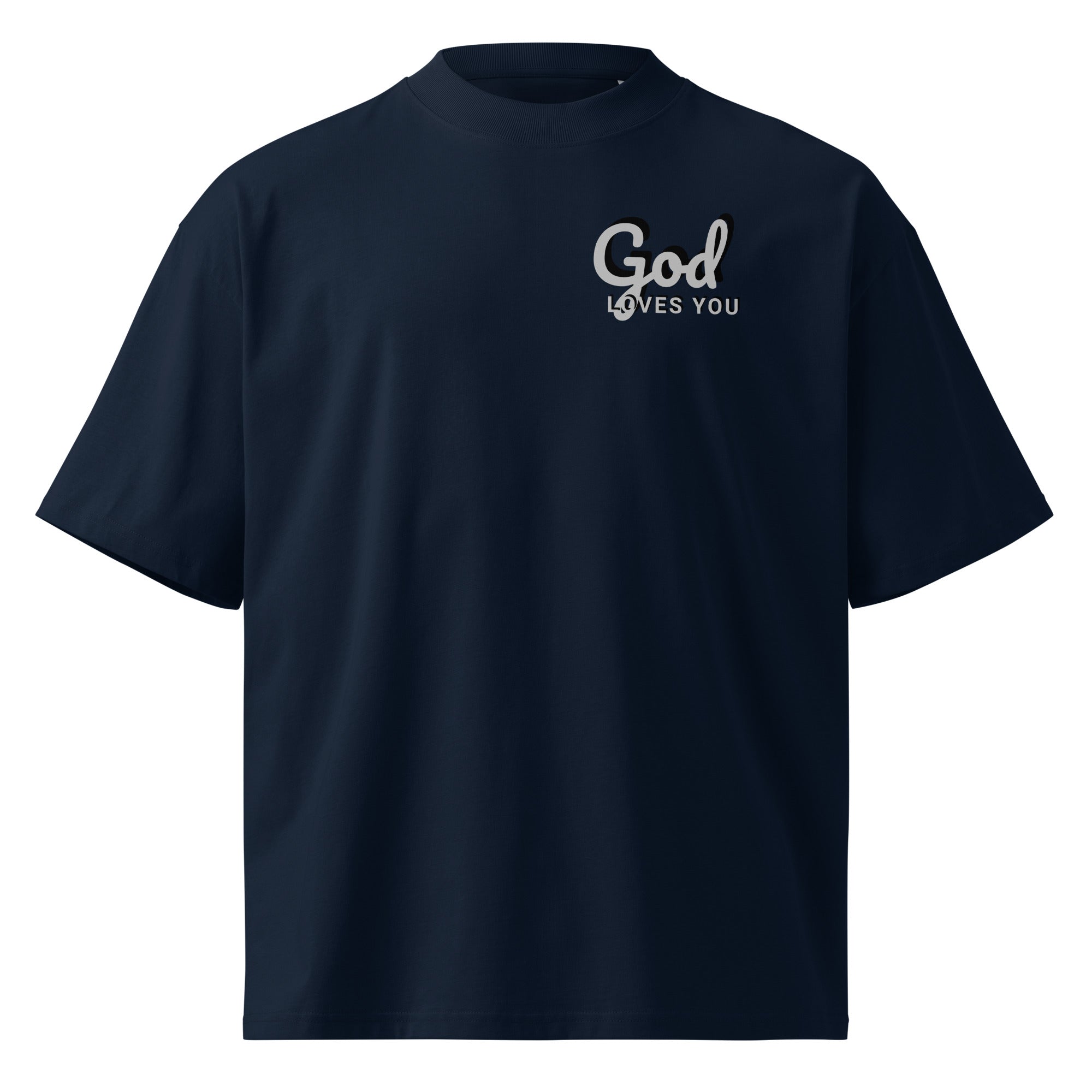 ithadtobegod, It ad To Be God, God Loves you shirt