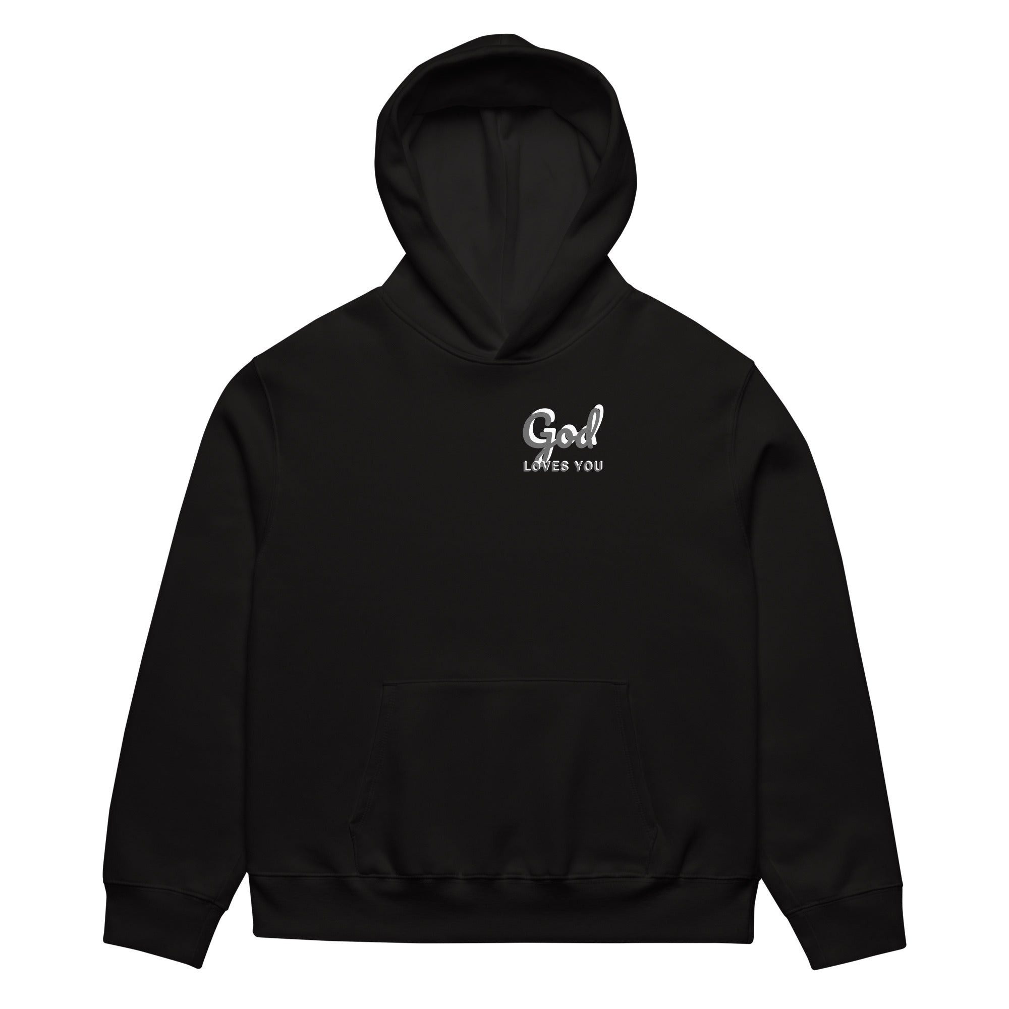 ithadtobegod, It ad To Be God, God Loves you Hoodie